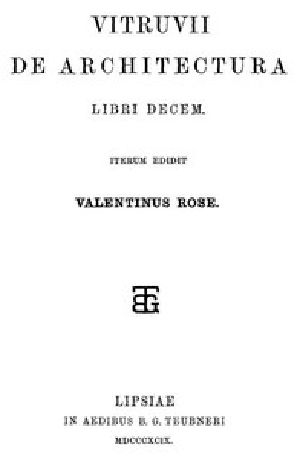 [Gutenberg 51812] • Vitruvii De architectura libri decem